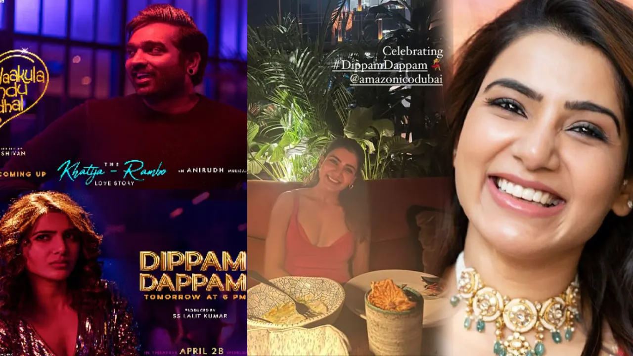 Samantha Dippam Dappam : Samantha is in mood for celebration as “Dippam Dappam” Song gets amazing response