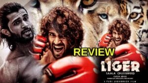 Liger Movie Review Vijay deverakonda starrer Liger Movie Review