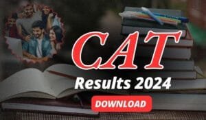 CAT 2024 Results