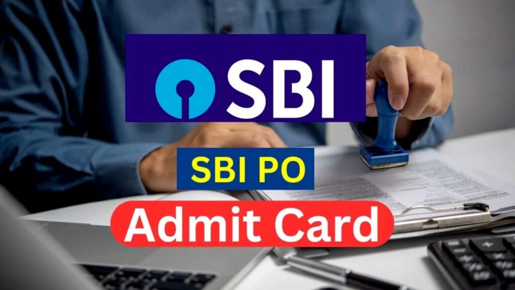 Sbi po admit card 2025