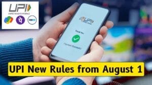 new upi rules august 1